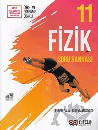 Nitelik 11. Sınıf Fizik Soru Bankası – Ekrem Pala, Süleyman Sınacı – Nitelik Yayınları - Bayilik kitap kapağı