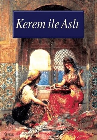 Kerem ile Aslı – Kolektif – İskele Yayıncılık kitap kapağı