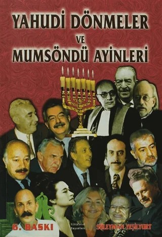 Yahudi Dönmeler ve Mumsöndü Ayinleri – Süleyman Yeşilyurt – Kültür Sanat Yayınları kitap kapağı