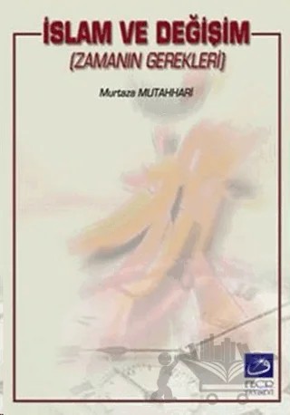 İslam ve Değişim – Murtaza Mutahhari – Fecr Yayınları kitap kapağı
