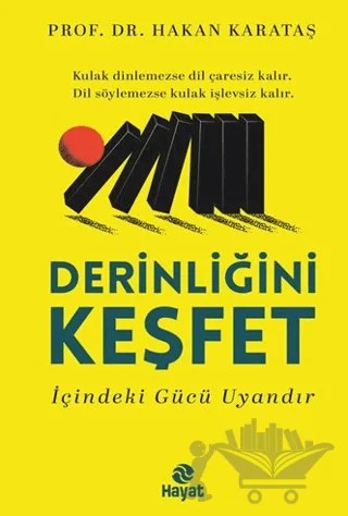 Derinliğini Keşfet – Hakan Karataş – Hayat Yayınları kitap kapağı