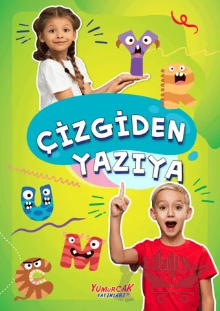 Çizgiden Yazıya – Yasemin Mimir Altunok – Yumurcak Yayınları kitap kapağı