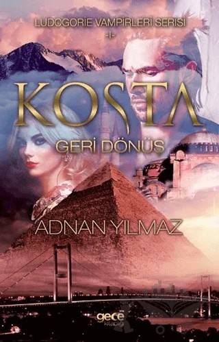 Kosta - Geri Dönüş – Adnan Yılmaz – Gece Kitaplığı kitap kapağı