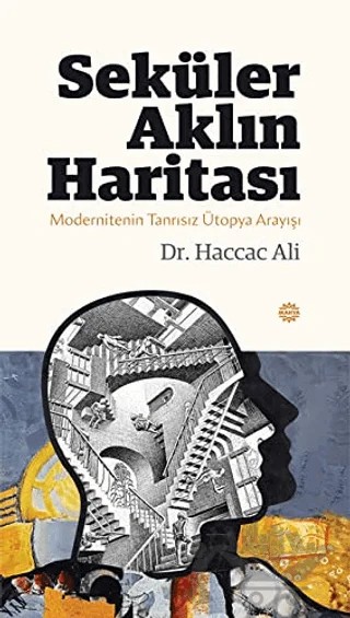 Seküler Aklın Haritası – Haccac Ali – Mahya Yayınları kitap kapağı
