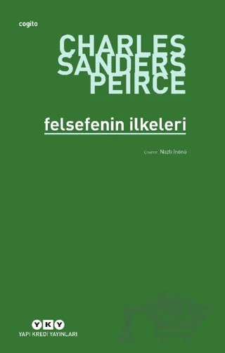 Felsefenin İlkeleri – Charles Sanders Peirce – Yapı Kredi Yayınları kitap kapağı