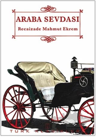 Araba Sevdası – Recaizade Mahmut Ekrem – Sis Yayıncılık kitap kapağı