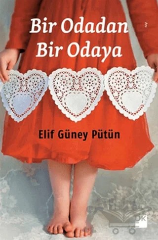 Bir Odadan Bir Odaya – Elif Güney Pütün – Doğan Kitap kitap kapağı