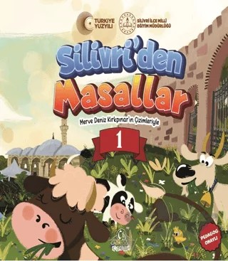 Silivri’den Masallar -1 – Pınar Bekar, Bilfer Bozkurt, Meral Menkis – Cağaloğlu Yayınevi kitap kapağı