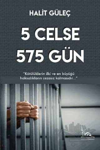 5 Celse 575 Gün – Halit Güleç – Sarmal Kitabevi kitap kapağı