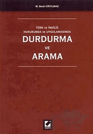 Durdurma ve Arama – Mesut Bedri Eryılmaz – Seçkin Yayıncılık kitap kapağı