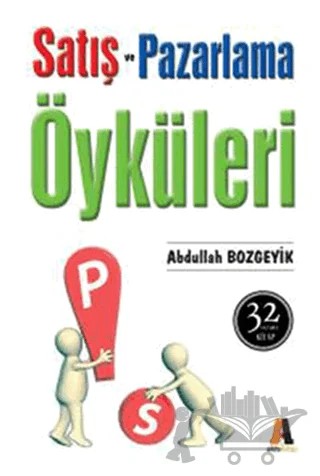 Satış - Pazarlama Öyküleri – Abdullah Bozgeyik – Akis Kitap kitap kapağı