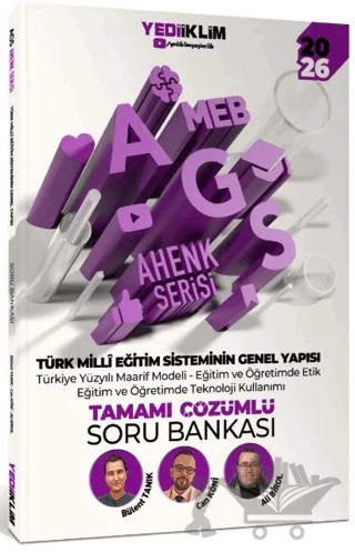 2026 MEB AGS Ahenk Serisi Türk Milli Eğitim Sisteminin Genel Yapısı Tamamı Çözümlü Soru Bankası – Ali Birol, Bülent Tanık, Can Köni – Yediiklim Yayınları kitap kapağı