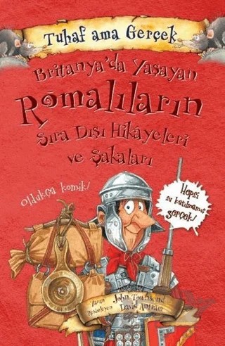 Britanya’da Yaşayan Romalıların Sıra Dışı Hikayeleri ve Şakaları - Tuhaf Ama Gerçek – John Townsend – Yağmur Çocuk kitap kapağı