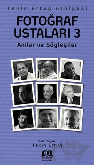 Fotoğraf Ustaları 3 – Tekin Ertuğ – Fotoğraf Sanatı Kitapları kitap kapağı