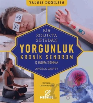 Bir Solukta Sıfırdan: Yorgunluk – Angela Dainty – Nesnel Yayınları kitap kapağı