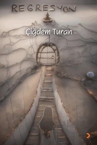 Regresyon – Çiğdem Turan – Cinius Yayınları kitap kapağı