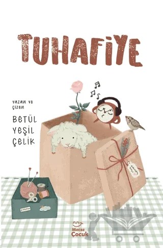 Tuhafiye – Betül Yeşil Çelik – Mecaz Çocuk kitap kapağı