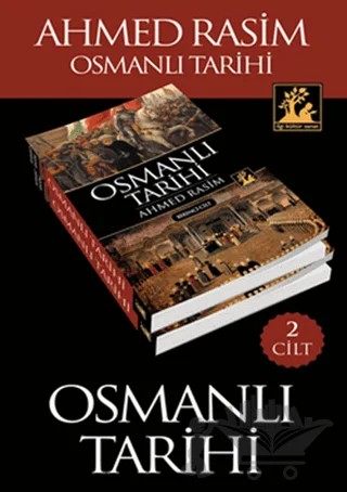 Osmanlı Tarihi (2 Cilt Takım) – Ahmed Rasim – İlgi Kültür Sanat Yayınları kitap kapağı
