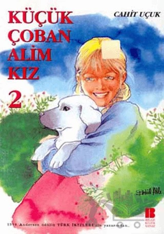 Küçük Çoban Alim Kız 2 – Cahit Uçuk – Bilge Kültür Sanat kitap kapağı