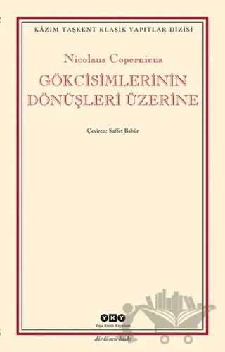 Gökcisimlerinin Dönüşleri Üzerine – Nicolaus Copernicus – Yapı Kredi Yayınları kitap kapağı