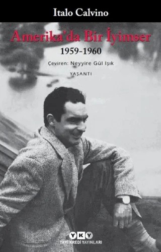 Amerika’da Bir İyimser – Italo Calvino – Yapı Kredi Yayınları kitap kapağı