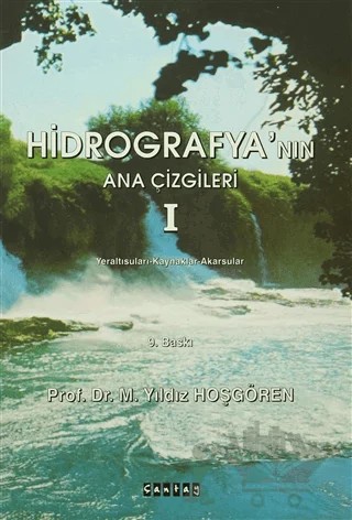 Hidrografya'nın Ana Çizgileri 1 – M. Yıldız Hoşgören – Çantay Yayınları kitap kapağı