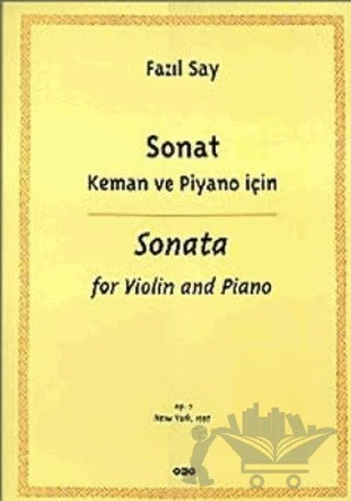 Sonat Keman ve Piyano İçin (Sonata for Violin and Piano) – Fazıl Say – Yapı Kredi Yayınları kitap kapağı