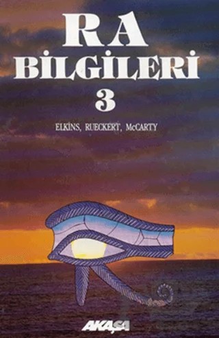Ra Bilgileri 3 – Don Elkins – Akaşa Yayınları kitap kapağı