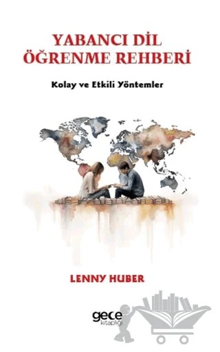 Yabancı Dil Öğrenme Rehberi – Lenny Huber – Gece Kitaplığı kitap kapağı