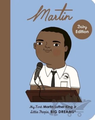 Little People, BIG DREAMS: Martin Luther King Jr. – Maria Isabel Sanchez Vegara – FRANCES LINCOLN kitap kapağı