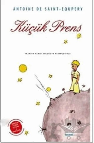 Küçük Prens – Antoine de Saint-Exupery – İlgi Kültür Sanat Yayınları kitap kapağı