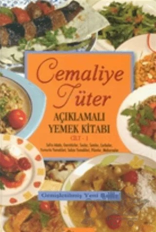 Açıklamalı Yemek Kitabı Cilt: 1 – Cemaliye Tüter – İnkılap Kitabevi kitap kapağı