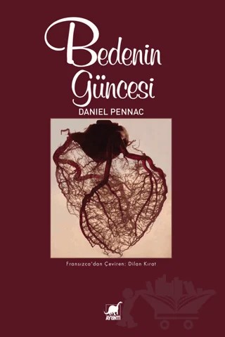 Bedenin Güncesi – Daniel Pennac – Ayrıntı Yayınları kitap kapağı