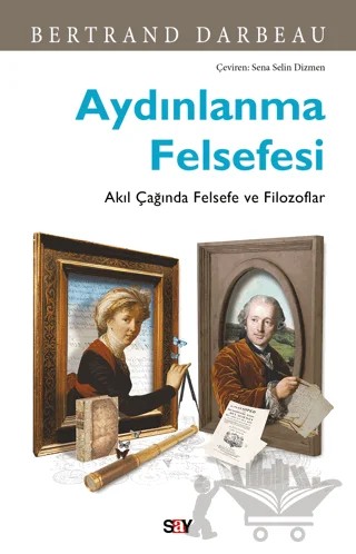 Aydınlanma Felsefesi – Bertrand Darbeau – Say Yayınları kitap kapağı