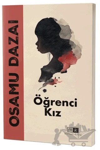 Öğrenci Kız – Osamu Dazai – Mirhan Kitap kitap kapağı