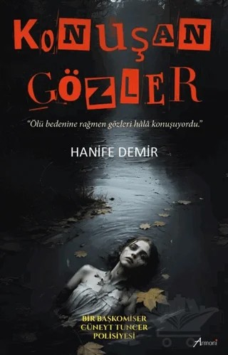 Konuşan Gözler – Hanife Demir – Armoni Yayıncılık kitap kapağı