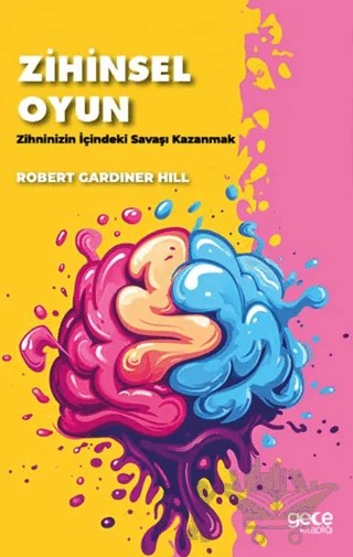 Zihinsel Oyun – Robert Gardiner Hill – Gece Kitaplığı kitap kapağı