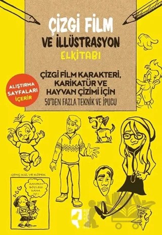 Çizgi Film ve İllüstrasyon Elkitabı – Clay Butler, Dan D’addario, Joe Oesterle, Maury Aaseng – HayalPerest Kitap kitap kapağı