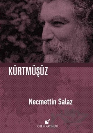 Kürtmüşüz – Necmettin Salaz – Öteki Yayınevi kitap kapağı
