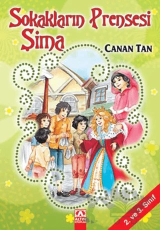 Sokakların Prensesi Şima – Canan Tan – Altın Kitaplar kitap kapağı