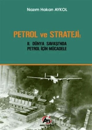 Petrol ve Strateji – Nazım Hakan Aykol – Akademi Titiz Yayınları kitap kapağı