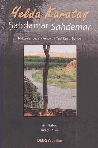 Şahdamar Şahdemar – Yelda Karataş – Deng Yayınları kitap kapağı