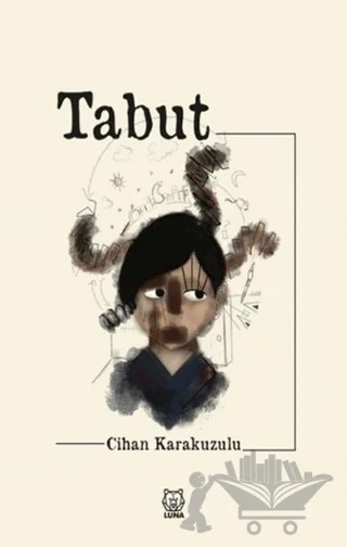 Tabut – Cihan Karakuzulu – Luna Yayınları kitap kapağı