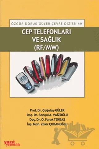 Cep Telefonları ve Sağlık – Kolektif – Yazıt Yayıncılık kitap kapağı