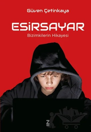 Esirsayar – Güven Çetinkaya – Zinde Yayıncılık kitap kapağı