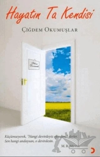 Hayatın Ta Kendisi – Çiğdem Okumuşlar – Cinius Yayınları kitap kapağı