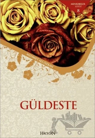 Güldeste – Mehmet Ali Özkan – Hacegan Yayıncılık kitap kapağı