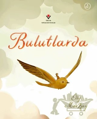 Bulutlarda – Elly MacKay – TÜBİTAK Yayınları kitap kapağı