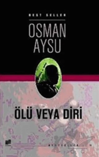 Ölü veya Diri – Osman Aysu – Evrim Yayınevi kitap kapağı