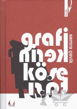 Grafikerin Köşe Taşı – Semra Çevik – Marjinal Kitaplar kitap kapağı